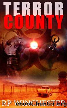 Terror County: A Thriller by R.P. Winchester