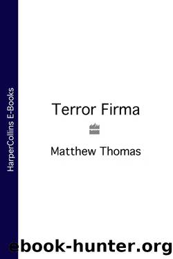 Terror Firma by Matthew Thomas