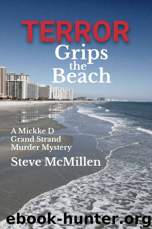 Terror Grips the Beach by Steve McMillen