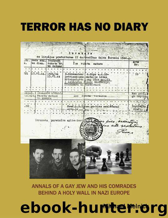 Terror Has No Diary by Michael Melnick