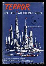 Terror In The Modern Vein by Donald A. Wollheim