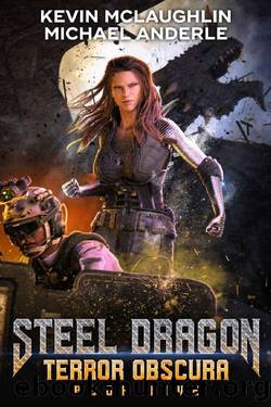 Terror Obscura (Steel Dragon Book 5) by Kevin McLaughlin & Michael Anderle