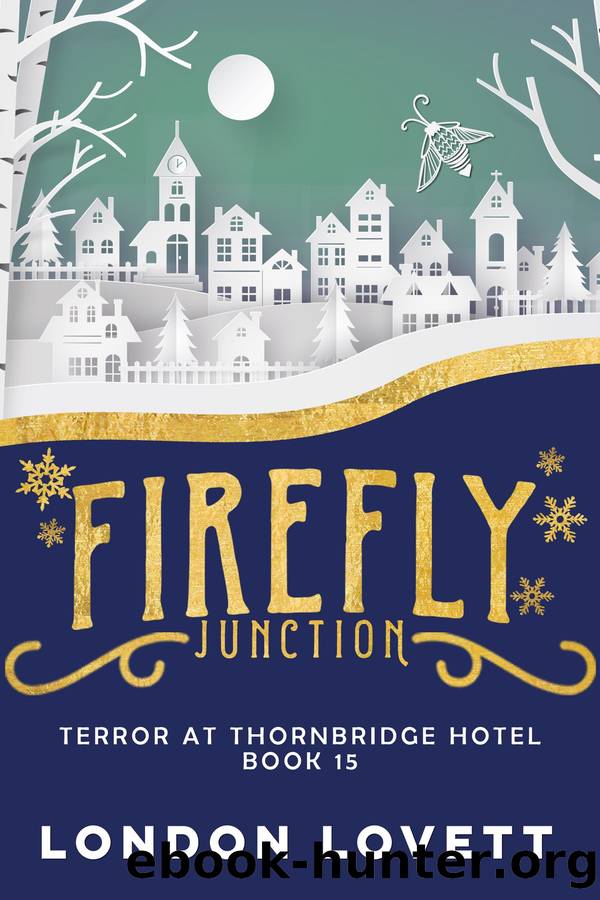 Terror at Thornbridge Hotel by London Lovett