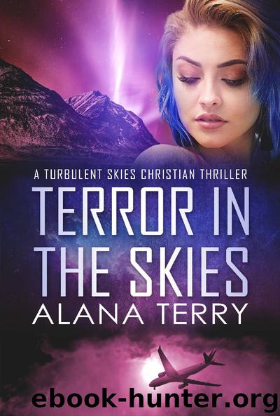 Terror in the Skies by Alana Terry