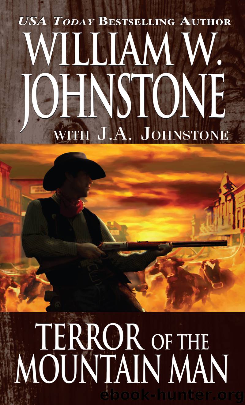 Terror of the Mountain Man by William W. Johnstone
