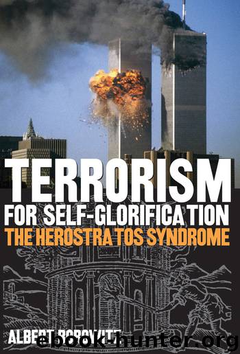 Terrorism for Self-Glorification by Albert Borowitz