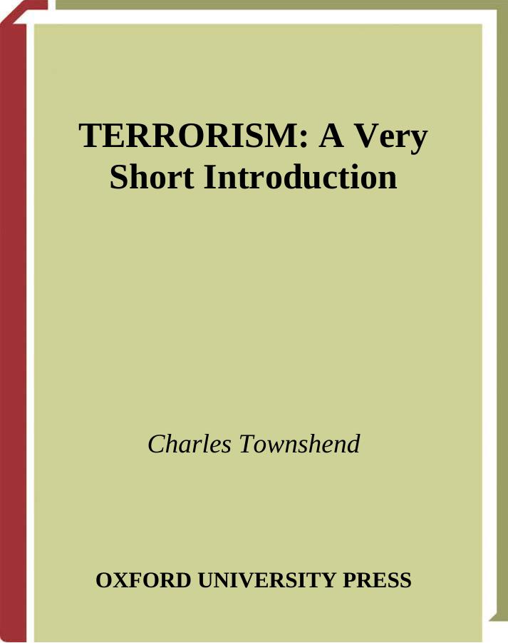 Terrorism: A Very Short Introduction (Very Short Introductions) by Charles Townshend