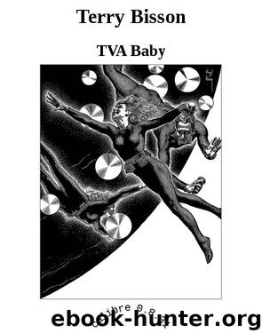 Terry Bisson by TVA Baby