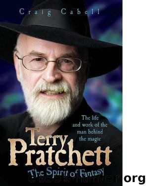 Terry Pratchett The Spirit of Fantasy by Craig Cabell