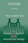 Tess Gerritsen by Jane Rizzoli - Maura Isles 05 - Vanish (v5)