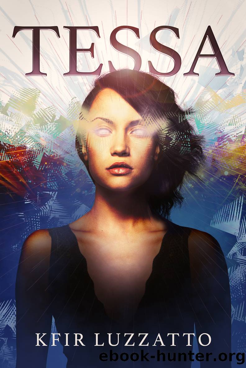 Tessa (Tessa Extra-Sensory Agent Book 1) by Kfir Luzzatto