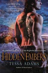 Tessa Adams by Hidden Embers