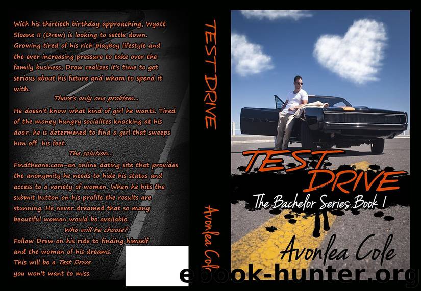 Test Drive (The Bachelor #1) by Avonlea Cole