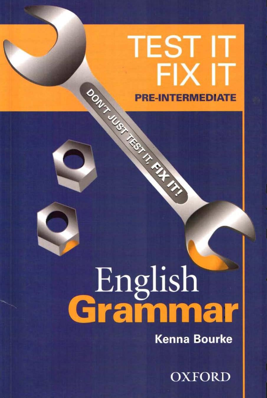 Test It, Fix It - English Grammar by Kenna Bourke Amanda Maris