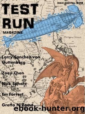 Test Run Magazine Issue 000 by Mike Douton