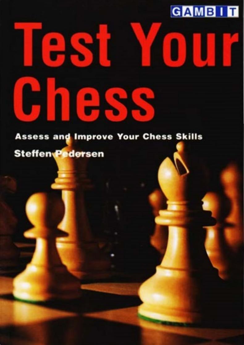 Test Your Chess by Steffen Pedersen