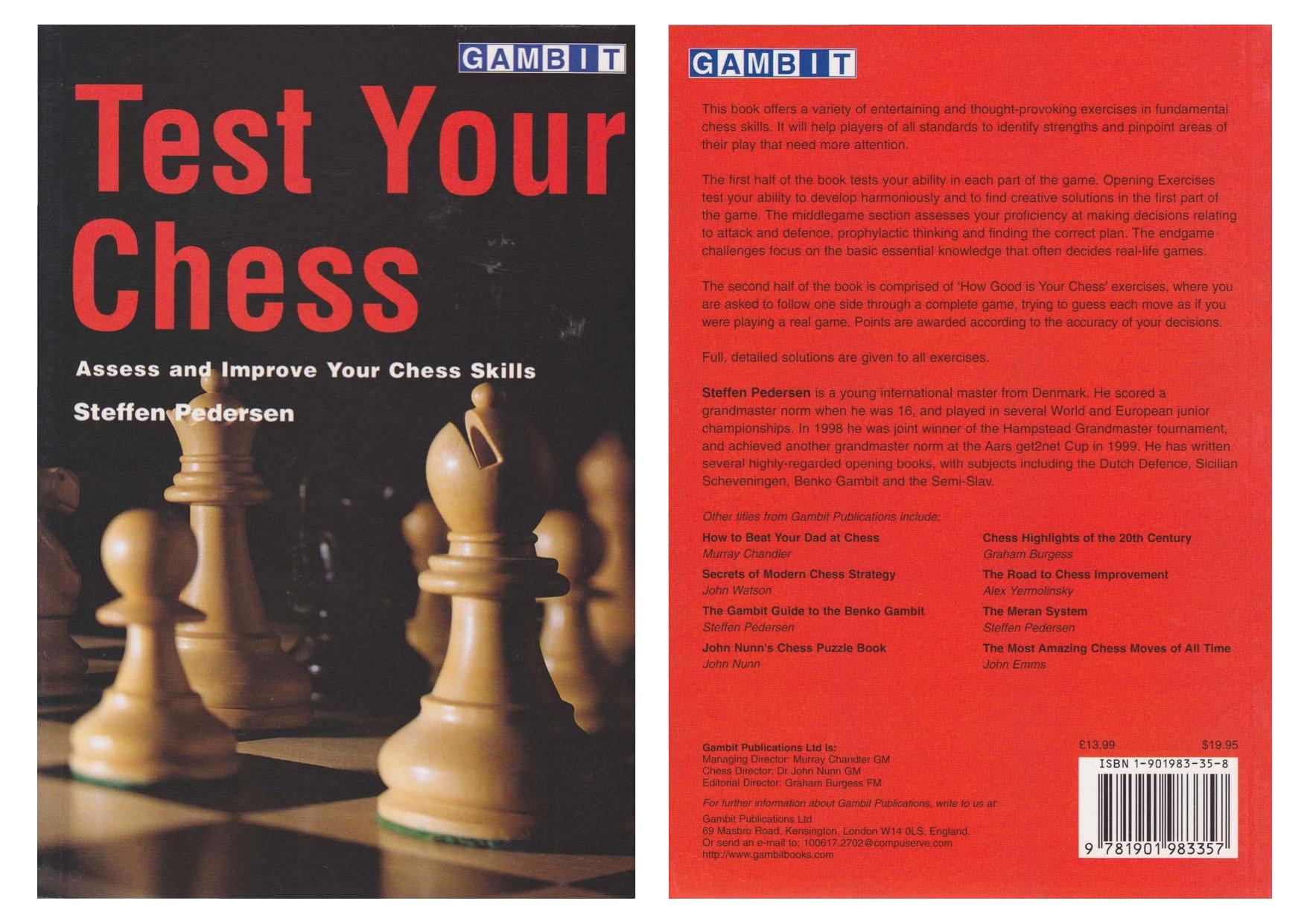 Test Your Chess: Assess and Improve Your Chess Skills by Unknow