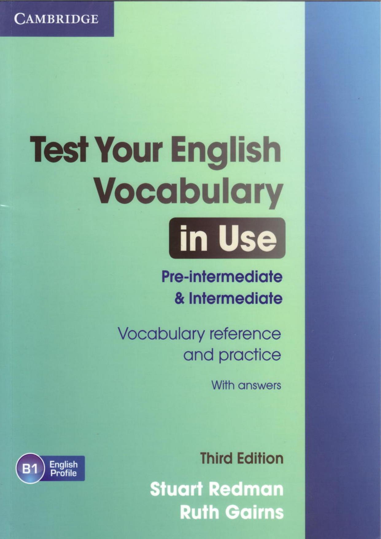 Test Your English Vocabulary in Use â pre intermediate intermediate 3rd by Unknown