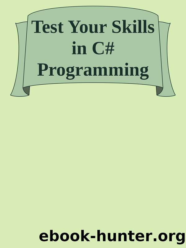 Test Your Skills in C# Programming by 2022
