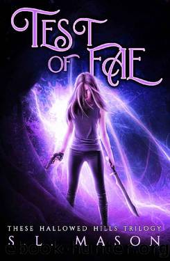 Test of Fae by S L Mason