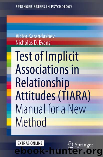 Test of Implicit Associations in Relationship Attitudes (TIARA) by Victor Karandashev & Nicholas D. Evans