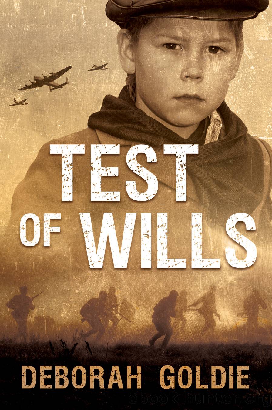 Test of Wills by Deborah Goldie