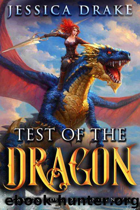 Test of the Dragon by Jessica Drake