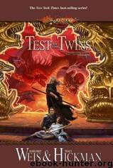 Test of the twins by Margaret Weis & Tracy Hickman