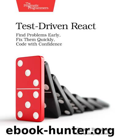 Test-Driven React by Trevor Burnham