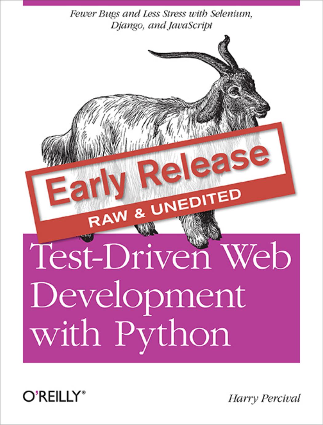 Test-Driven Web Development with Python by Unknown