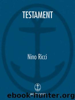 Testament by Nino Ricci