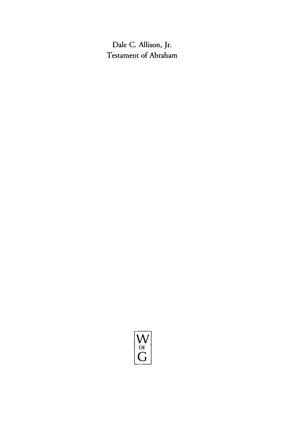 Testament of Abraham (Commentaries on Early Jewish Literature) by Dale C. Jr. Allison