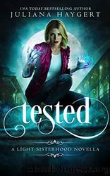 Tested (AKA The Midnight Test from The Midnight Kiss Collection) by Juliana Haygert