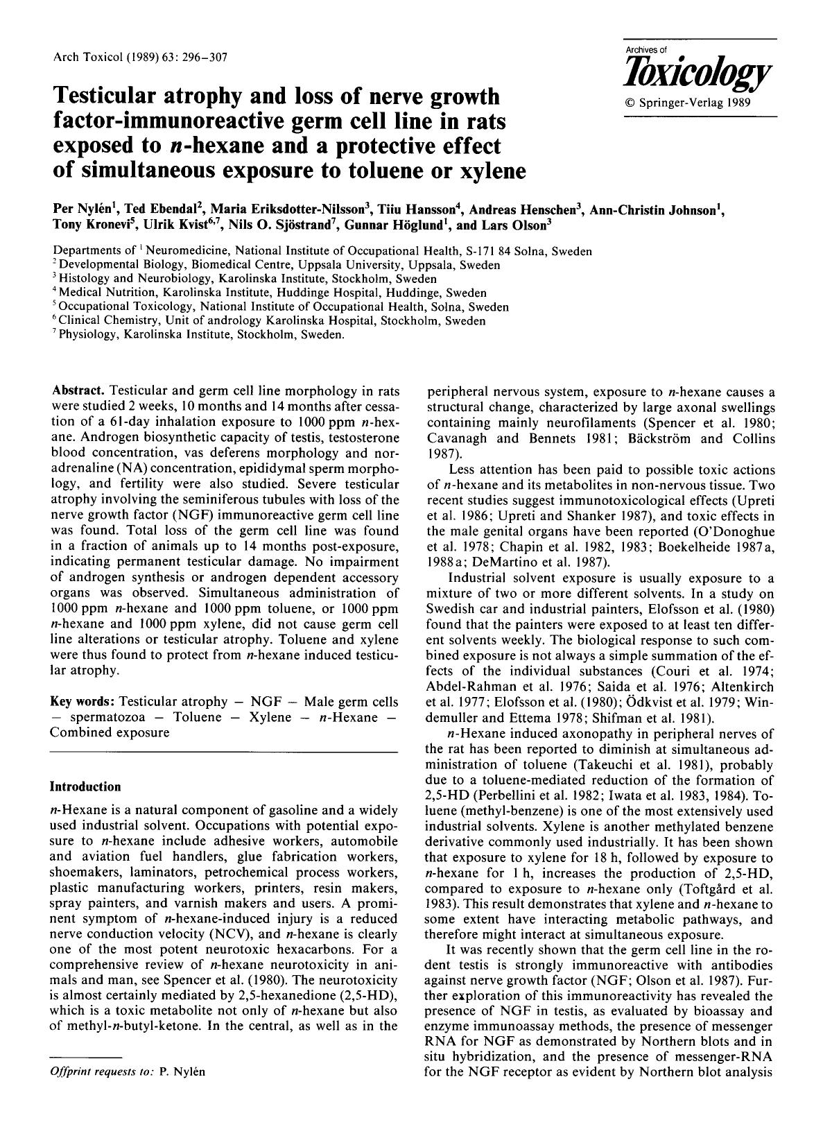 Testicular atrophy and loss of nerve growth factor-immunoreactive germ cell line in rats exposed to <Emphasis Type="Italic">n<Emphasis>-hexane and a protective effect of simultaneo by Unknown