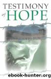 Testimony of Hope by Francis Xavier Nguyen Van Thuan