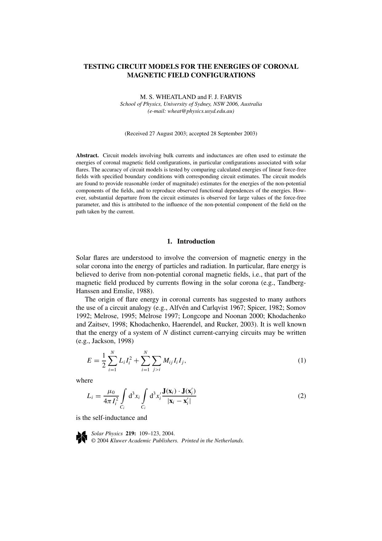 Testing Circuit Models for the Energies of Coronal Magnetic Field Configurations by Unknown