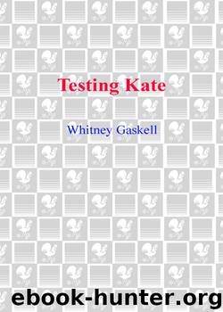 Testing Kate by Whitney Gaskell
