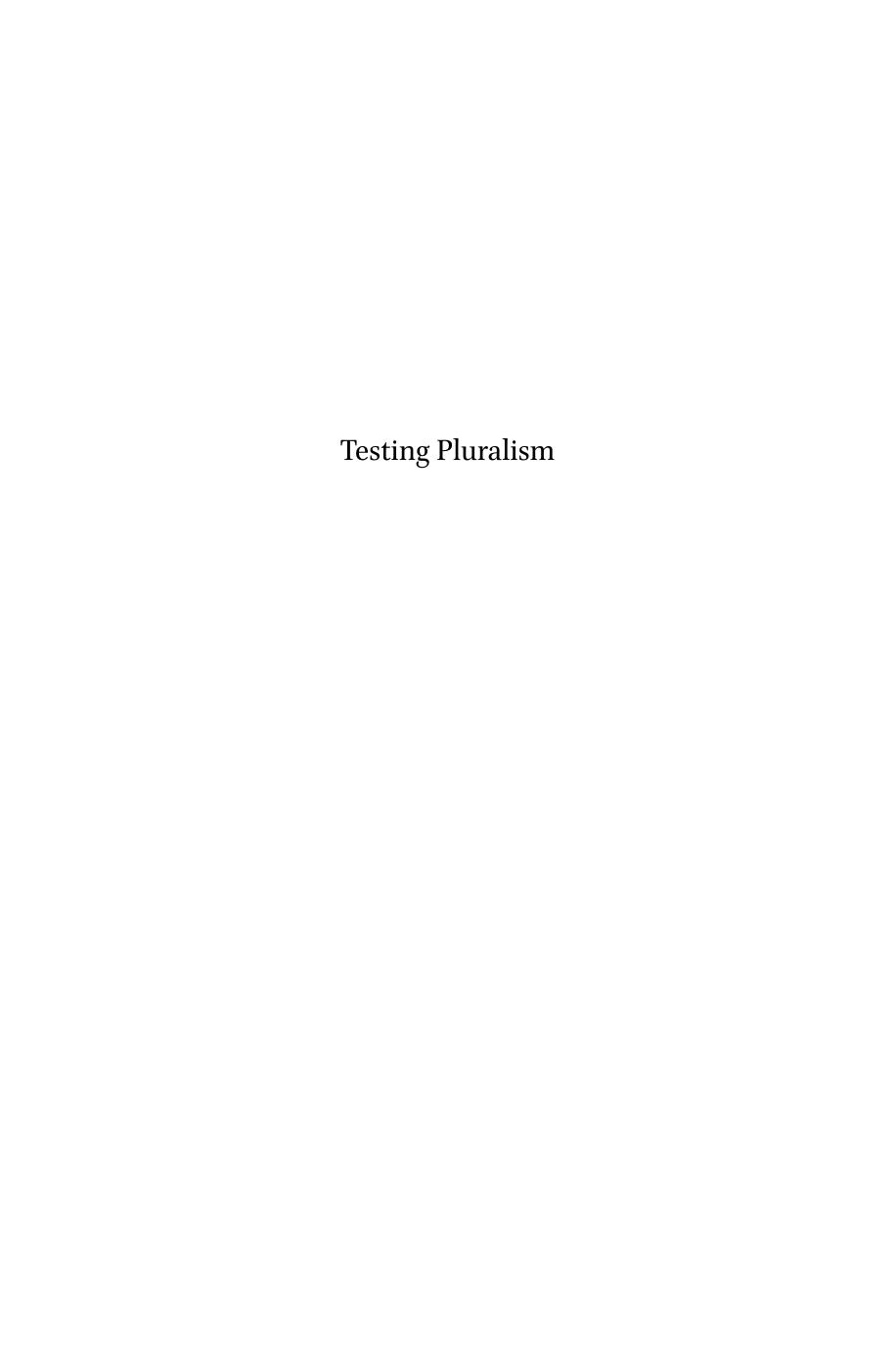 Testing Pluralism : Globalizing Belief, Localizing Gods by Giuseppe Giordan; William H. Swatos