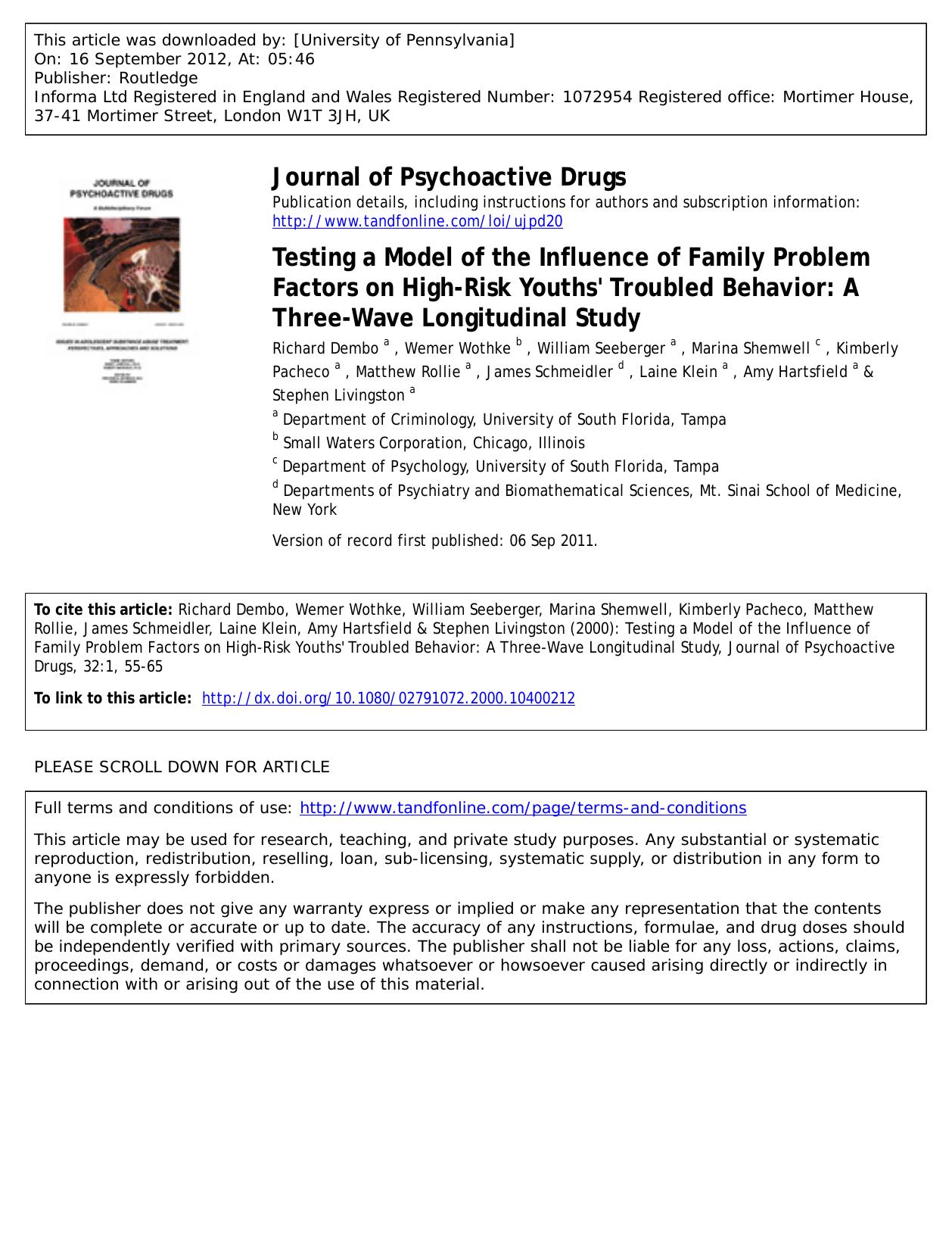 Testing a Model of the Influence of Family Problem Factors on High-Risk Youths' Troubled Behavior: A Three-Wave Longitudinal Study by unknow