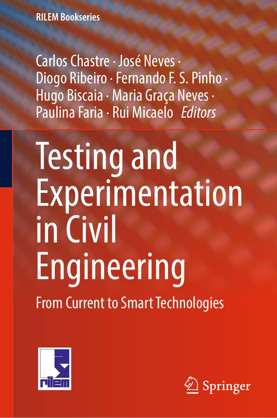 Testing and Experimentation in Civil Engineering: From Current to Smart Technologies by unknow