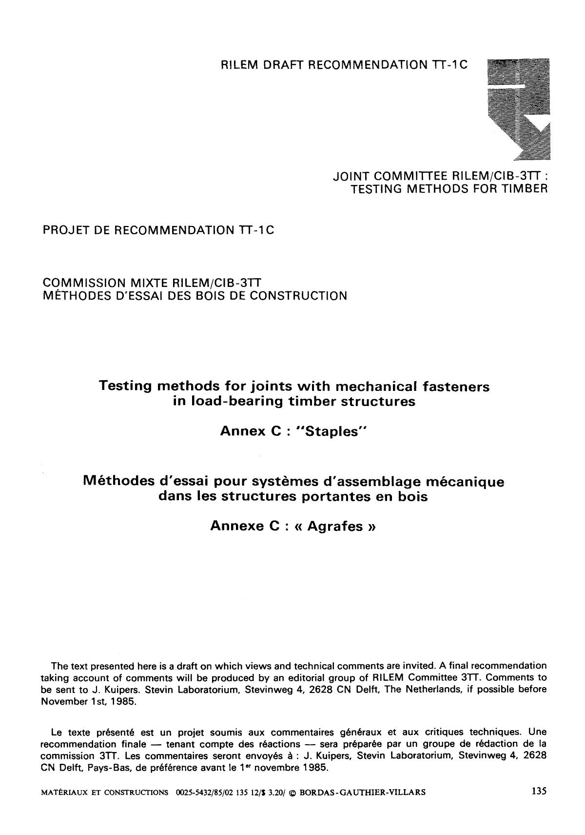 Testing methods for joints with mechanical fasteners in load-bearing timber structures Annex C: &#x201C;Staples&#x201D; by Unknown