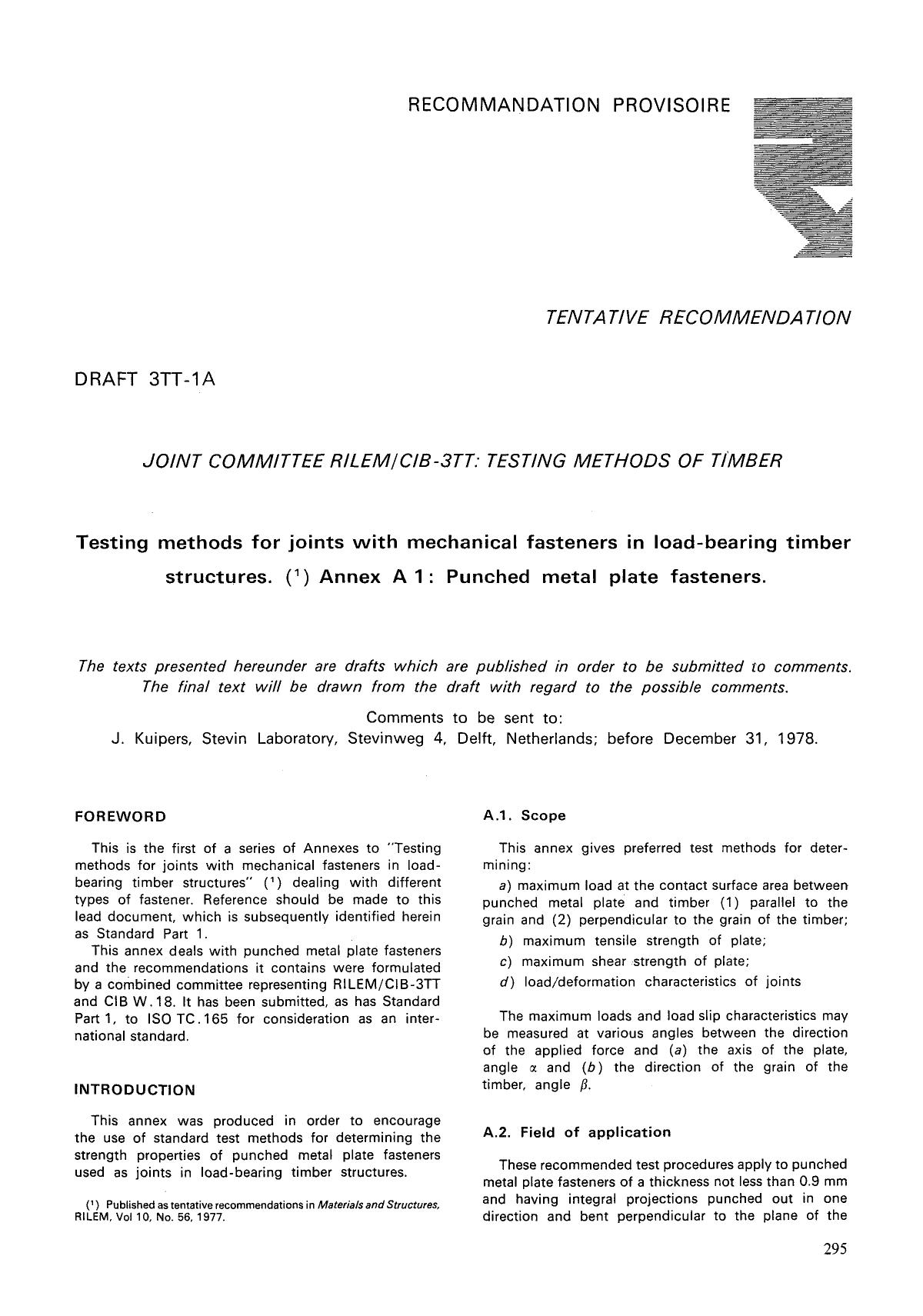 Testing methods for joints with mechanical fasteners in load-bearing timber structures. Annex A1: punched metal plate fasteners by Unknown