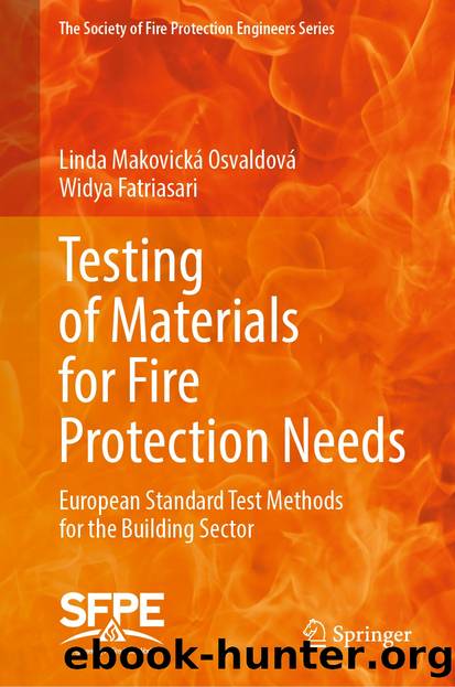 Testing of Materials for Fire Protection Needs by Linda Makovická Osvaldová & Widya Fatriasari
