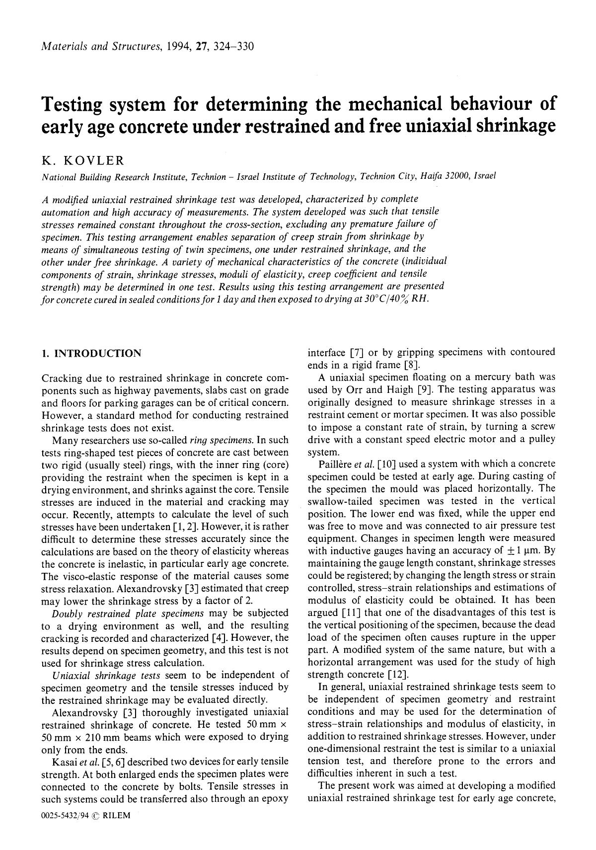 Testing system for determining the mechanical behaviour of early age concrete under restrained and free uniaxial shrinkage by Unknown