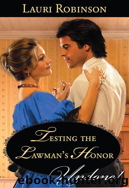 Testing the Lawman's Honor by Lauri Robinson