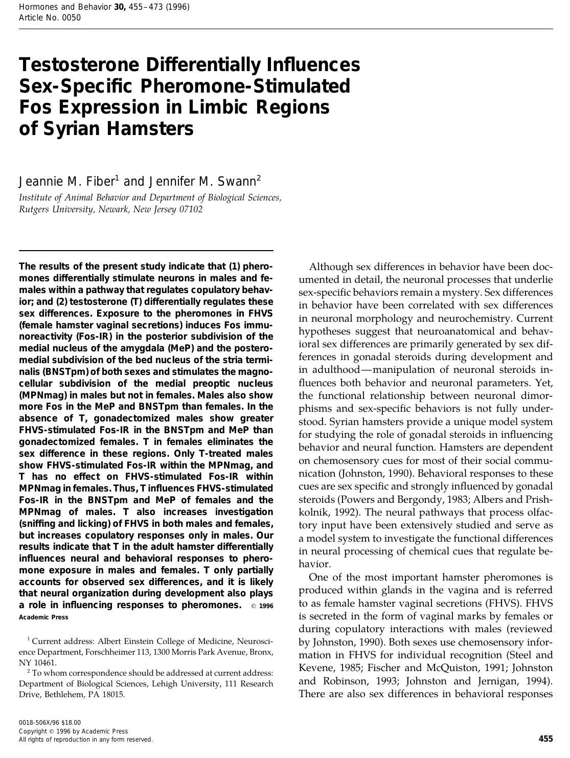 Testosterone Differentially Influences Sex-Specific Pheromone-Stimulated Fos Expression in Limbic Regions of Syrian Hamsters by Fiber J. M. et al