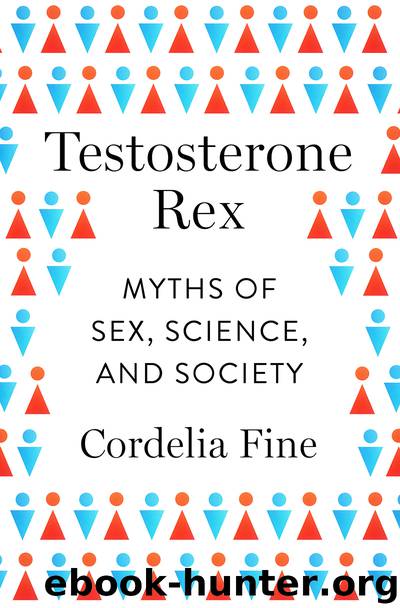 Testosterone Rex by Cordelia Fine