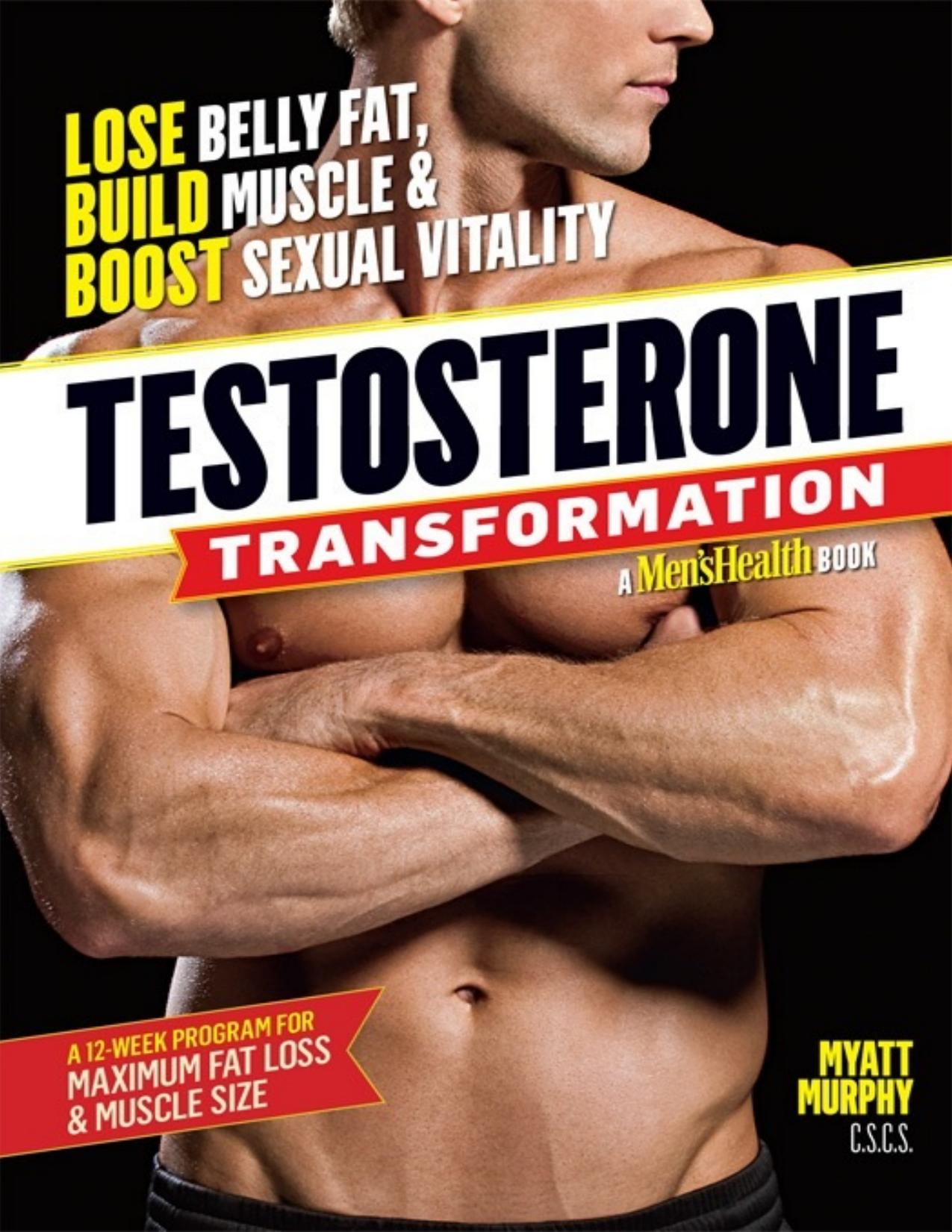 Testosterone Transformation: Lose Belly Fat, Build Muscle, and Boost Sexual Vitality - PDFDrive.com by Myatt Murphy