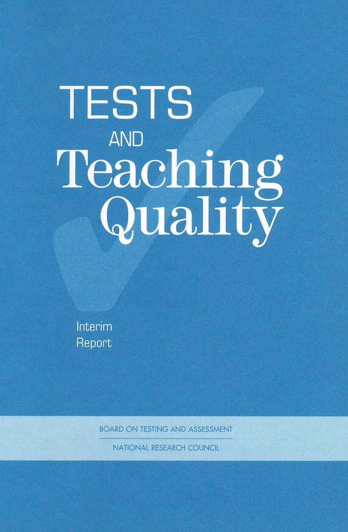 Tests and Teaching Quality (Compass Series) by Committee on Assessment and Teacher Quality National Research Council