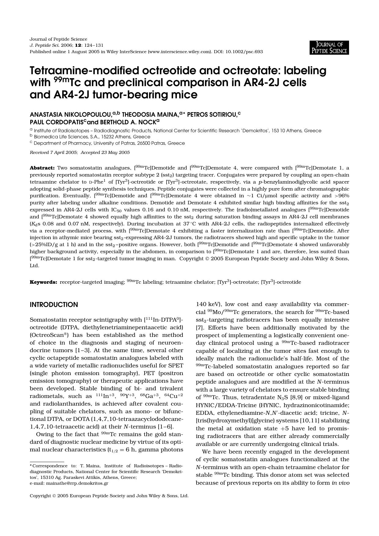 Tetraamine-modified octreotide and octreotate: labeling with 99mTc and preclinical comparison in AR4-2J cells and AR4-2J tumor-bearing mice by Unknown